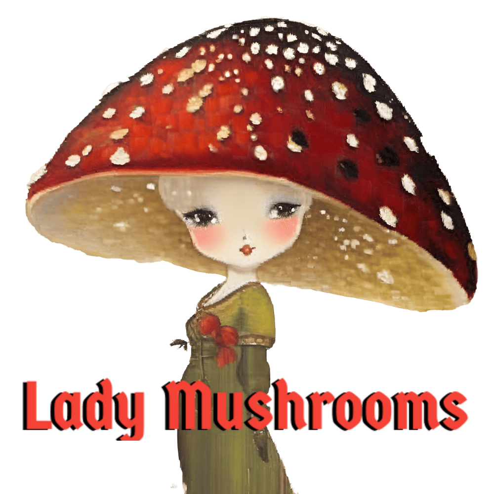 Lady Mushrooms
